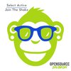 Select Active - Join The Shake (Original Mix)