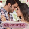 antara mitra、Soham Naik - Majbooriyaan