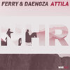 Ferry、DAENGZA、Ferry - Attila