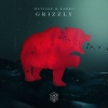 Matisse & Sadko - Grizzly