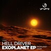 Hell Driver - Exoplanet (Original Mix)