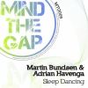 Martin Bundsen、Adrian Havenga - Sleep Dancing (Original Mix)
