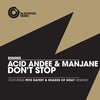 Acid Andee、manjane - Don't Stop (Original Mix)