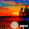 Zhekim - The Last Days Of Summer (Original Mix)