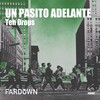 Ten Drops - Un Pasito Adelante (Original Mix)