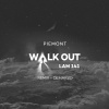 Piemont《Walk Out (Original Mix)》[MP3/LRC]