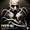 Michael Woods - Nitro (Original Club Mix)(Remix)