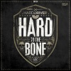 Hard Driver《To The Bone》[MP3/LRC]