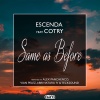 Cotry、Escenda - Same as Before