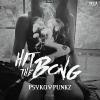 Psyko Punkz《Hit The Bong (s)(Radio Edit)》[MP3/LRC]