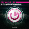 Julien Lambies、Mehdi Maghraoui - Breaking Life