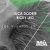 Ricky Leo、Luca Doobie - Los Vientos (Original Mix)