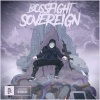 Bossfight《Sovereign》[MP3/LRC]