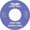 frederick knight - Steppin Down