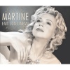 Martine St-Clair - Un jour il viendra mon amour