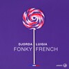 Djorda Luigia - Fonky French