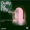 Jaksa Pavicevic - Guilty For Fifty