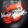 AMOREZ PERROZ - Vamo´ Hacerlo