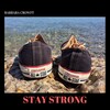 Barbara Crowft - STAY STRONG
