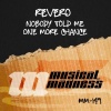 Revero《Nobody Told Me》[MP3/LRC]