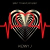 Kenny J - 'Bout to Have My Baby