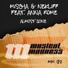 Mischa、NekliFF、Anna Rome - Almost Gone