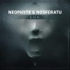 Nosferatu、Neophyte《S.I.C.K. (Original Mix)(Remix)》[MP3/LRC]