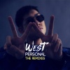 West、Mauro Mozart - WesT - Personal (Mauro Mozart Remix)