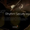 Ucp《Rhythm Security》[MP3/LRC]