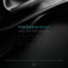 Madison Avenue - Who The Hell Are You (Dom Dolla )(Remix)