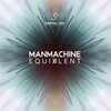 Man Machine - Equivalent