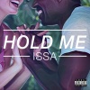 Issa - Hold Me