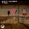 Redstar Radi、Dilaw - We Do It 4 The Streets