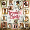 Tropical Family - Flamme (Axel Tony & Layanah)