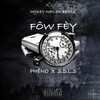 MYKEY WEILER BEATZ、S.D.L.S、Phéno - Fow fèy