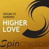 Sosumi、Hardino - Higher Love (Radio Edit)