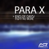 Para X《End of Days (Original Mix)》[MP3/LRC]