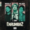 L'Omy、Argüello、Mik Mish - Enrumba2 (Explicit)