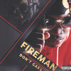 Fireman766 - Don't Gasss