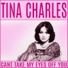 tina charles《Can't Take My Off You》[MP3/LRC]