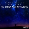 Patrik Remann、Lana - Show Me Stars (Original Mix)