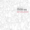 Marc Ribot、Ceramic Dog - Break On Through