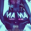 Rayo y Toby、Mark b、Messiah - Mama Tigueraje Remix