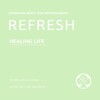 Healing Life - Between the Light That Comes Through the Leaves