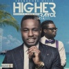 Rayce、General Pype《Higher》[MP3/LRC]