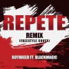 Black Magic、Boybreed - Repete (Sean Stan Mix)