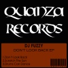 DJ Fuzzy - Don't Look Back (Original Mix)