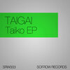 Taigai - Taiko (Original Mix)