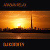 DJ Kotofey - Arabia