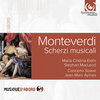 Jean-Marc Aymes、Stephan MacLeod、Concerto Soave、Maria Cristina Kiehr - Scherzi musicali: Fugge l verno de dolori, SV 232